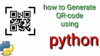 How to Generate QR-code using python