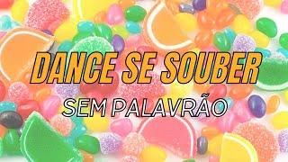 DANCE SE SOUBER - SEM PALAVRÃO | TikTok 