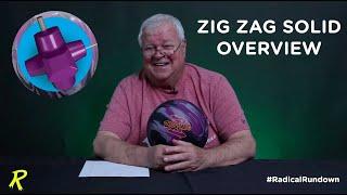 Radical Zig Zag Solid | Phil Cardinale Overview - #RadicalRundown