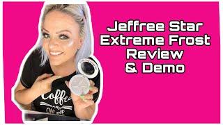 Jeffree Star Extreme Frost Highlighter Review and Demo | Is it Worth the Price? | Jen Gerard