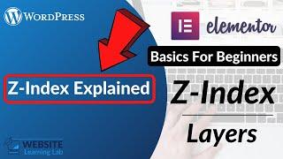 How to use Z-Index in Elementor (WordPress Elementor Basics)