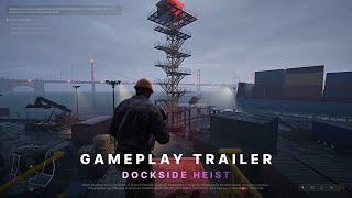 Missions: Dockside Heist | PARADISE ®