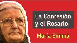 MARÍA SIMMA — La Confesión y el Rosario — Entrevista a María Simma 7/15