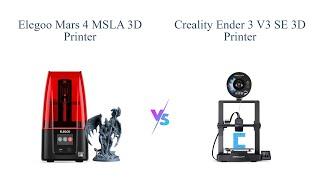 ELEGOO Mars 4 vs Creality Ender 3 V3 SE 3D Printers Comparison 