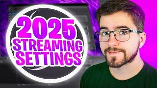 NEW OBS Studio Settings! (Streaming Edition) 2025 Tutorial