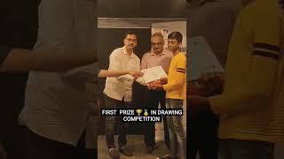 1st Prize In Drawing Competition #viral #short