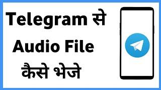 How To Send Audio On Telegram | How To Share Audio On Telegram