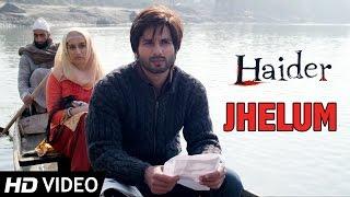 Jhelum (Official Video) - Vishal Bhardwaj | Gulzar | Shahid Kapoor, Shraddha Kapoor, Tabu | Haider