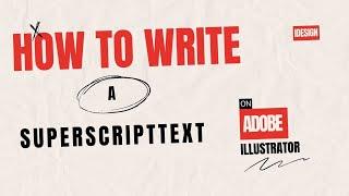 HOW TO WRITE A SUBSCRIPT IN ADOBE ILLUSTRATOR 2024