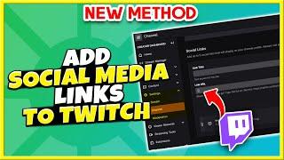 How to add social links to your twitch channel