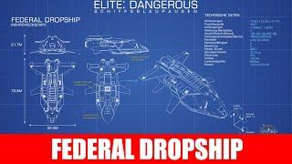 ОБЗОР КОРАБЛЯ FEDERAL DROPSHIP Elite Dangerous 2020