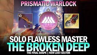 Solo Flawless New Master Lost Sector Broken Deep [Destiny 2]
