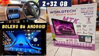 2023 Mahindra Bolero B6 Latest 9 inch Android System | WorldTech 2+32 GB |  6268777684