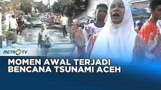 Saat-saat Awal Ombak Tsunami Melanda Aceh Dok. 2004