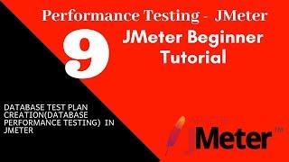 JMeter Beginner Tutorial 9 – Database Test plan CreationDatabase performance testing  in JMeter