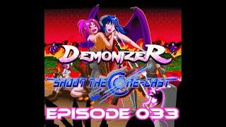 Demonizer - Shoot The Core-cast Episode 033 Announcement | GBG