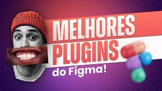 Quais são os melhores PLUGINS do Figma?