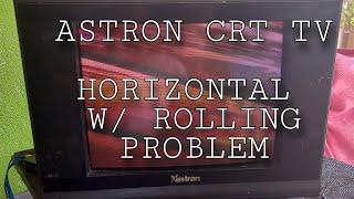 ASTRON CRT  TV  HORIZONTAL  ROLLING PROBLEM