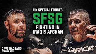 Dave Radband former SFSG shares HARROWING experiences as a UK Special Forces Soldier!