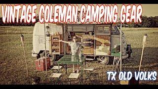 Vintage VW Bus Camping with Coleman Gear!!
