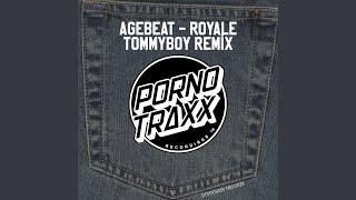 Royale (Tommyboy Remix)