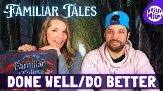 Familiar Tales Done Well Do Better | Board Game Review