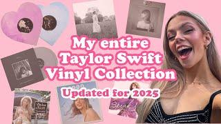 MY ENTIRE Taylor Swift vinyl collection UPDATED FOR 2025