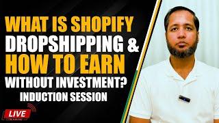 What is Shopify Drop-Shipping & How To Earn Without Investment? | Hafiz Ahmed