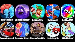 Count Masters 3D,Grimace Monster Scary Survival,Bowmasters,Monstr Draft,BallRun2048,Smash Car
