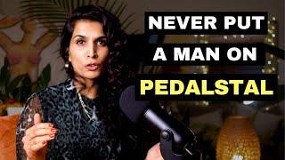 5 Reasons to Never put a Guy on a Pedalstal