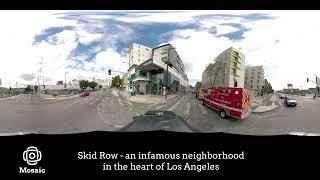 How to Capture Challenging Environments With Mosaic X - 360° Mobile Mapping Camera: Skid Row in LA