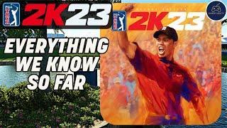 PGA TOUR 2K23 EVERYTHING WE KNOW SO FAR