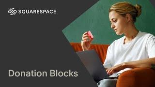 Donation Blocks | Squarespace 7.1