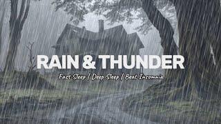 Rain Sounds for Sleeping - 99% Instantly Fall Asleep Fast with Relaxing Rain and Thunder at Night