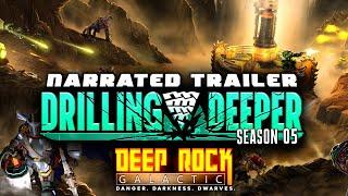 Deep Rock Galactic: Season 05 - Narrated Trailer