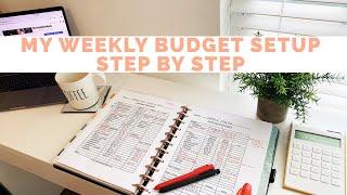 My Weekly Budget Setup (Step By Step)