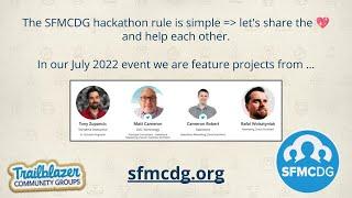 SFMCDG  - episode 2022 July - together lets make something awesome