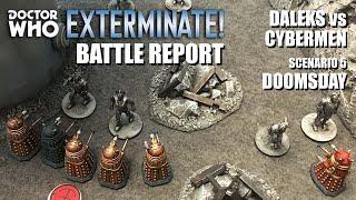 Doctor Who: Exterminate! Battle Report - Daleks vs Cybermen - Doomsday