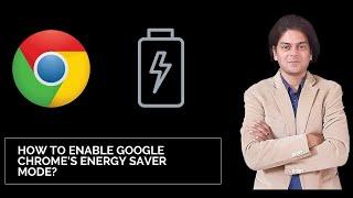 How to Enable Google Chrome's Energy Saver Mode? #googlechrome