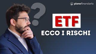 Il rischio degli ETF che devi assolutamente sapere