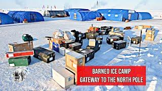 Gateway to the North Pole - Barneo Ice Camp