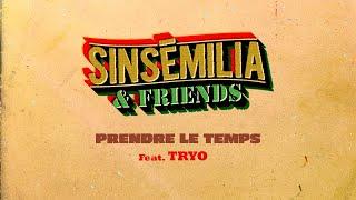 SINSEMILIA - Prendre le temps - (Feat Tryo)