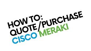 Meraki Partners and Distributors - How to Quote