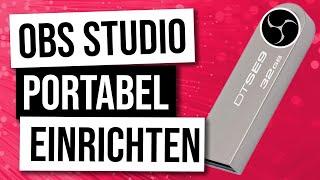 OBS Portable Installieren How To Anleitung Für Einrichtung & Sicherung