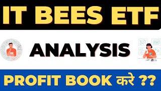 IT BEES ETF Analysis || Detailed analysis with Infosys and TCS chart