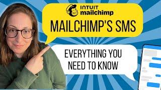 Mailchimp's SMS: Everything You Need To Know / Can Mailchimp Send Texts?