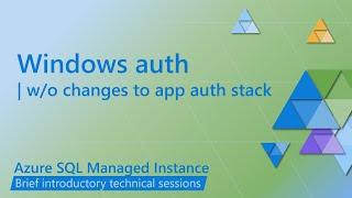 Windows Authentication for Azure SQL Managed Instance
