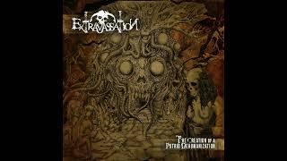 Extravassation - The Creation of a Putrid Dehumanization (EP 2024)