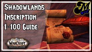 Shadowlands Inscription 1-100 Guide