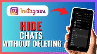 How to HIDE Instagram Chats Without Deleting 2024!